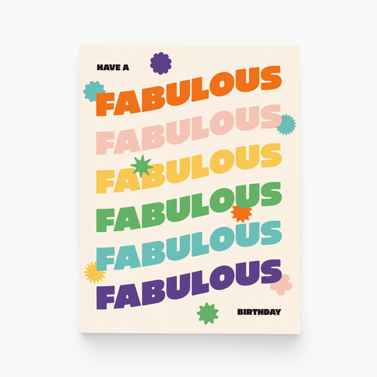 Have a Fabulous Birthday Greeting Card