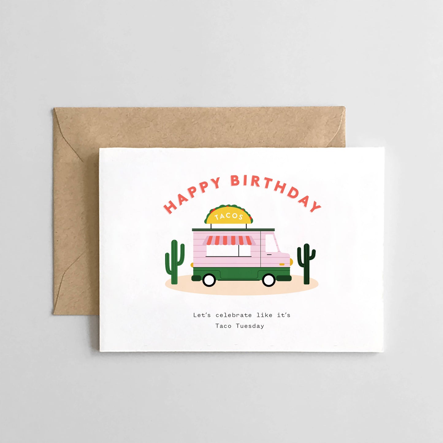 Happy Birthday Taco Tuesday Truck Greeting Card