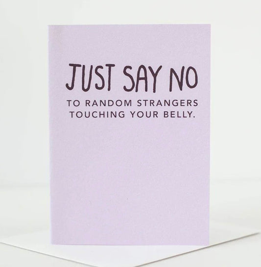 Just Say No Greeting Card