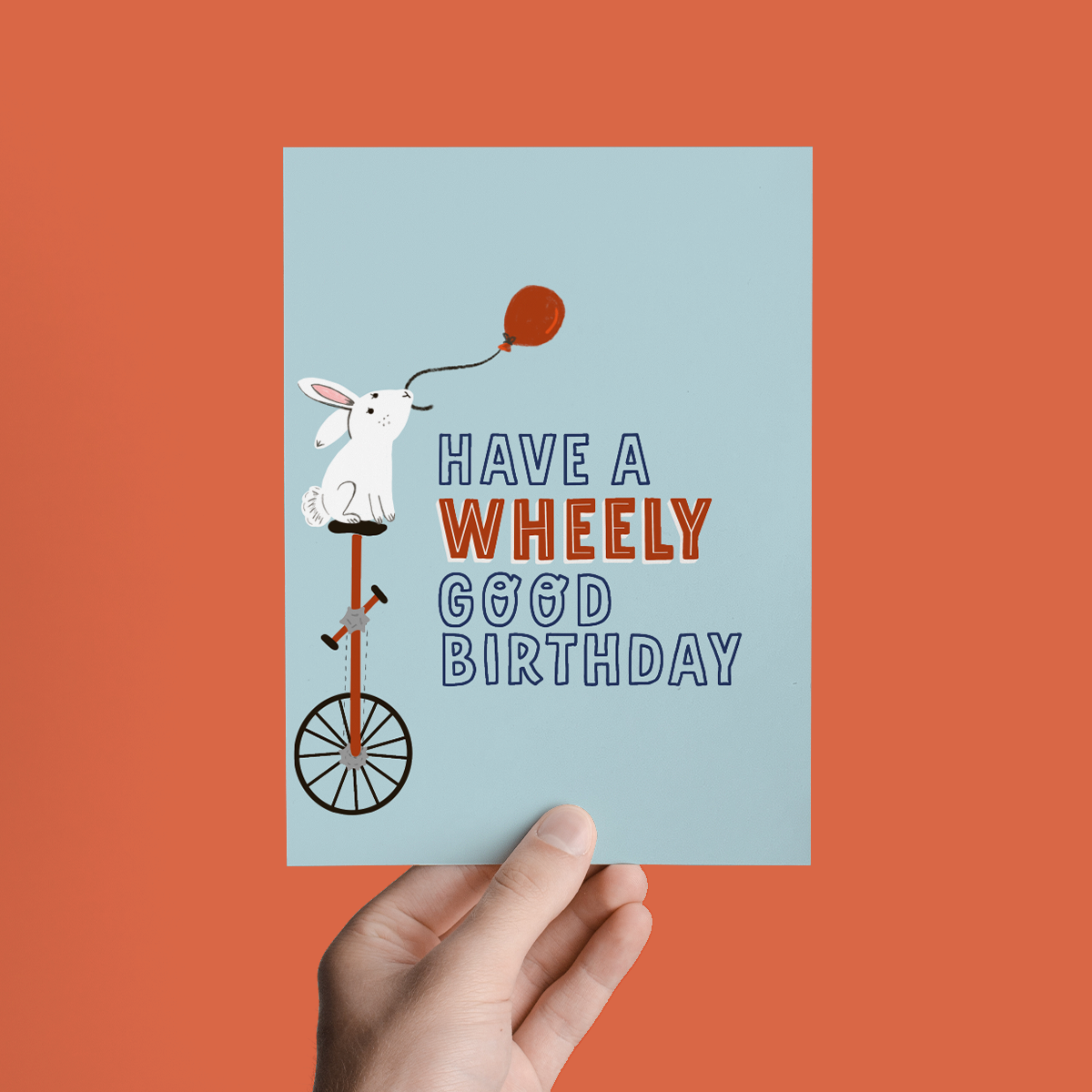 Have A Wheely Good Birthday, Greeting Card