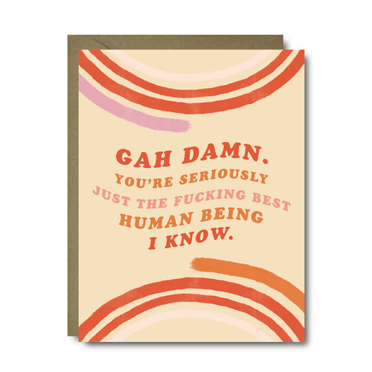 Best Human Being Love Greeting Card