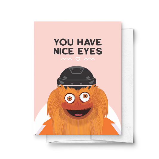 You Have Nice Eyes Greeting Card