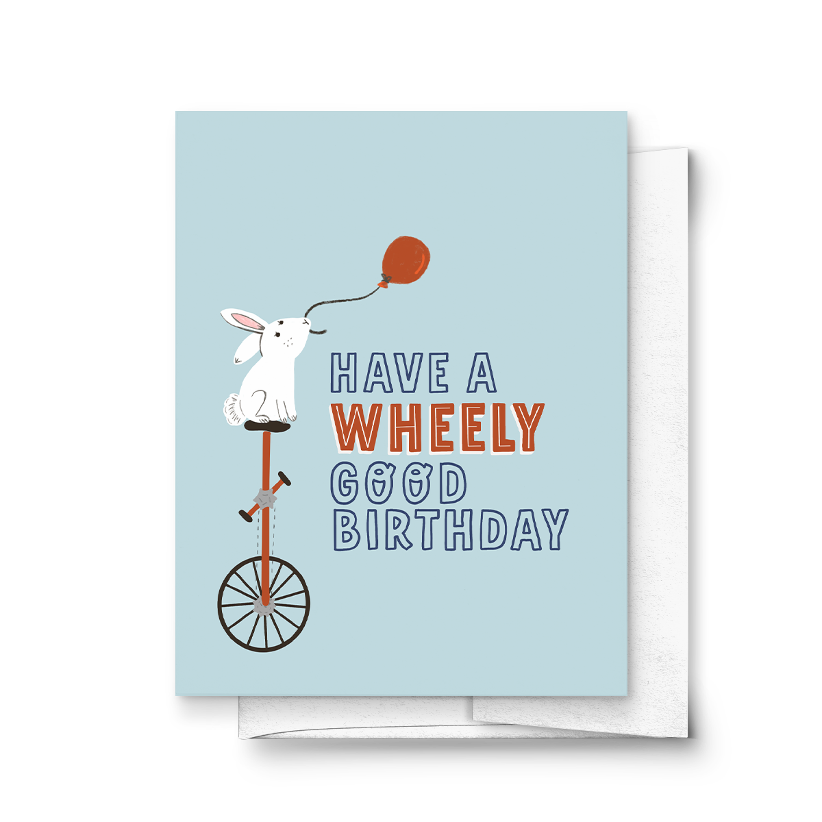 Have A Wheely Good Birthday, Greeting Card
